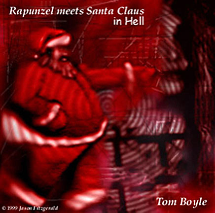 • "Rapunzel Meets Santa Claus in Hell" a novel of mythic proportions